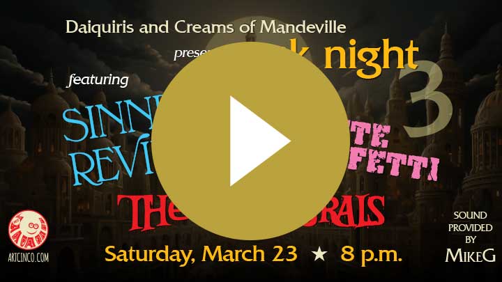 sinners revival at daiquiris and creams of mandeville